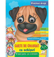 Carte de colorat cu ochisori. Prieteni dragi. +9 masti N*2373