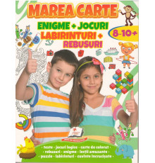 Marea carte. Enigme+jocuri, labirinturi +rebusuri N*3356