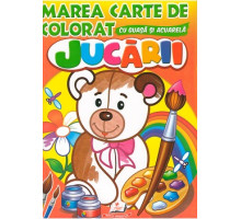 Marea carte de colorat cu guasa si acuareala. JUCARII. N*4056