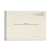 72909 *Registru de evidenta a circulatiei carnetelor de munca