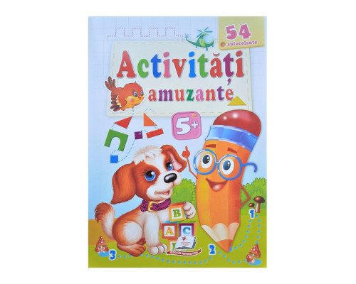 Activitati amuzante 5+, Cainele, +54 autocolante N*2199