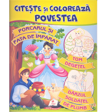 Citeste si coloreaza povestea "Porcarul si fata de imparat" N*2762 (25.5X20)