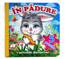 In padure. Cartea cartonata cu 5 puzzle. N*1468