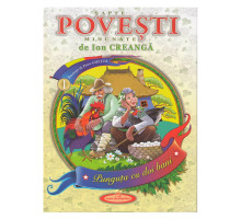 7 Povesti minunate de Ion Creanga."Punguta cu doi bani" Gh*7630