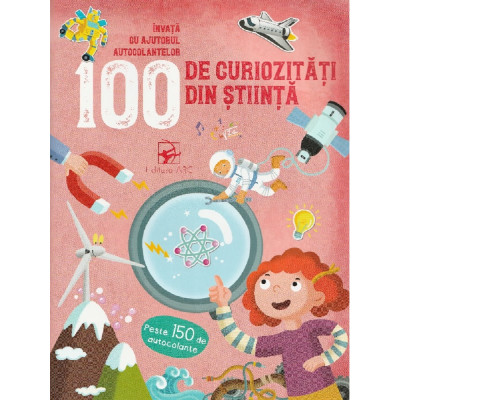 100 de curiozitati din stiinta.136066 C*5036 100 de curiozitati din stiinta.136066 C*5036