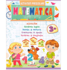 Activitati Prescolare. Matematica 3+ N*6890