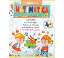 Activitati Prescolare. Matematica 4+ N*6920