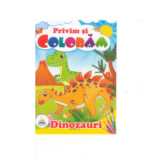 Privim si coloram DINOZAURI. N*2398