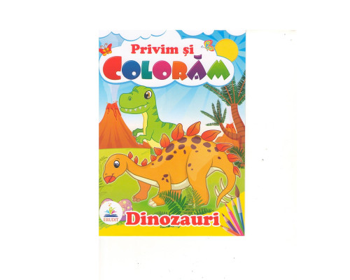 Privim si coloram DINOZAURI. N*2398 Privim si coloram DINOZAURI. N*2398