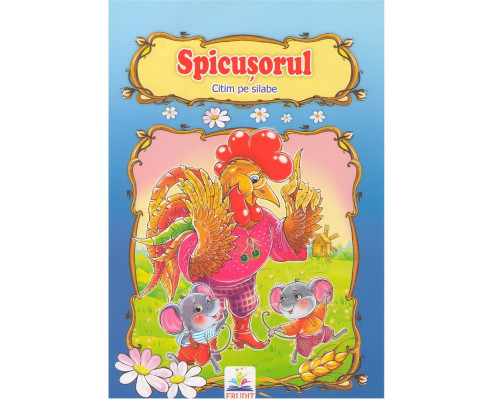 Citim pe silabe "Spicusorul" N*2626 Citim pe silabe "Spicusorul" N*2626