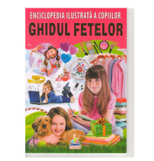 76073 Enciclopedia ilustrata a copiilor. GHIDUL FETELOR N*7917