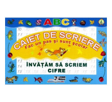 Caiet de scriere: Invatam sa scriem cifre. B*2680