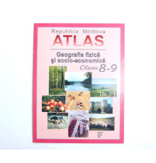 Atlas - Geografia fizica si socio-economica pentru clasele 8-9 romine