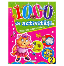 1000 de activitati pentru copii isteti Vol.2 Girasol 113093 C*7160