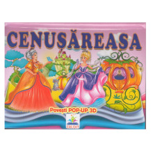 Poveste pop-up cu imagini 3D "Cenusareasa" N*5366