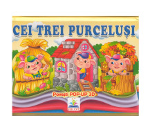 Poveste pop-up cu imagini 3D "Cei trei purcelusi" N*5205