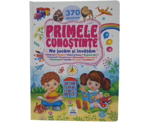 Primele cunostinte. 370 desene. (32x24) N*5441