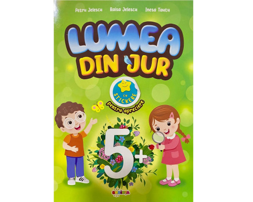 Lumea din jur 5+ cu stikere D*0117