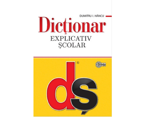 Dictionar explicativ scolar 75668 C*3095 Dictionar explicativ scolar 75668 C*3095