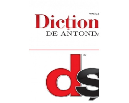 Dictionar de antonime 35550 C*3071 Dictionar de antonime 35550 C*3071