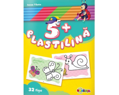 Fise Plastelina 5+ (32 buc) D*0063 Fise Plastelina 5+ (32 buc) D*0063