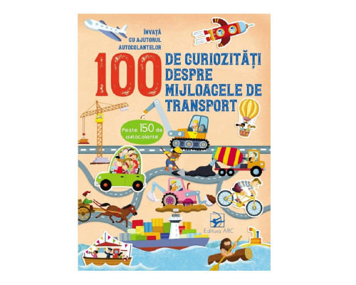 100 de curiozitati mijloace de transport. 134274 C*8563