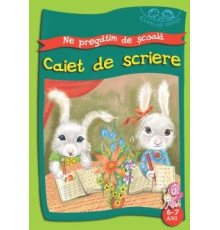 6-7 ani Copilasi isteti. Ne pregatim de scoala. 6-7 ani. Caiet de scriere. C*8253