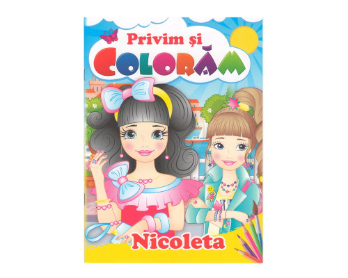 Privim si coloram NICOLETA. N*9430