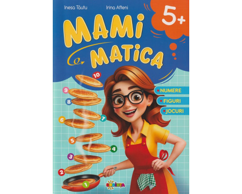 Mamimatica 5+ : numere figuri jocuri D*3676