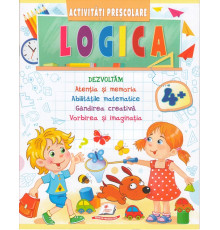Activitati Prescolare. Logica 4+ N*6777