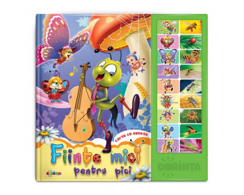 Carte cu sunete. Fiinte mici. D*3790 Carte cu sunete. Fiinte mici. D*3790