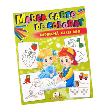 Marea carte de colorat Impreuna cu cei mici N*7347