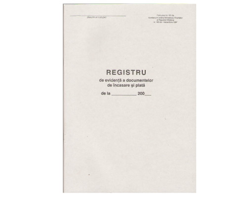 Registru de evid. documen. de incasare si plata 48foi, OC-3a Registru de evid. documen. de incasare si plata 48foi, OC-3a