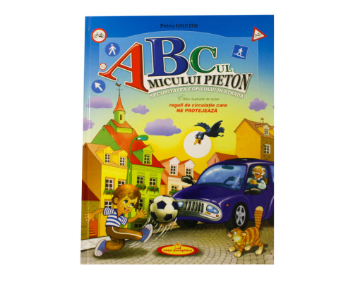 ABC-ul micului pieton Gh*6909 ABC-ul micului pieton Gh*6909