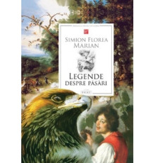 BPTC. Legende despre pasari. S.Florea Marian. 2020 EP*4436