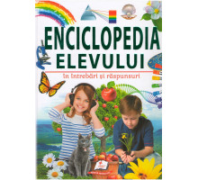 Enciclopedia elevului. in intrebari si raspunsuri N*4803 (23X30)