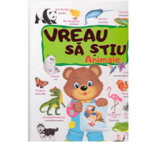 VREAU SA STIU. Animale ro-en. pagini cartonate N*4490