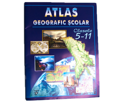 Atlas geografic scolar pentru clasele 5-11 romane Atlas geografic scolar pentru clasele 5-11 romane