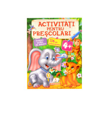 Activitati pentru prescolari 4+ N*4700