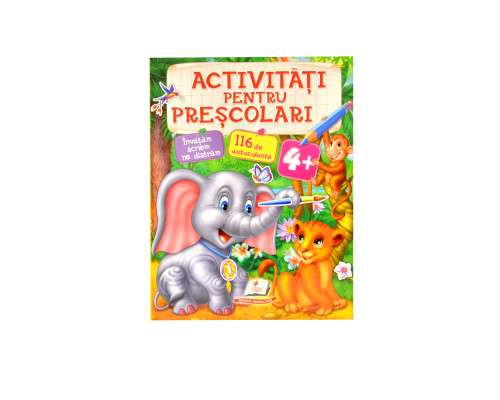 Activitati pentru prescolari 4+ N*4700