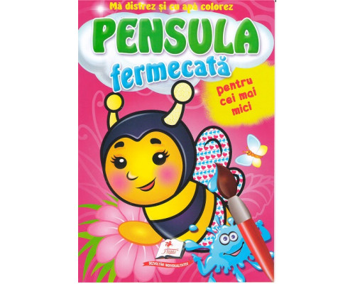 Pensula fermecata. Pentru cei mici. Albina N*5138