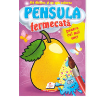 Pensula fermecata. Pentru cei mici. Fructe N*5107