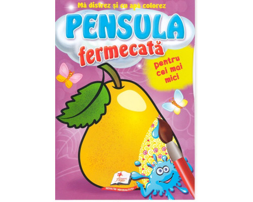 Pensula fermecata. Pentru cei mici. Fructe N*5107