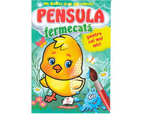 Pensula fermecata. Pentru cei mici. Pui N*5077