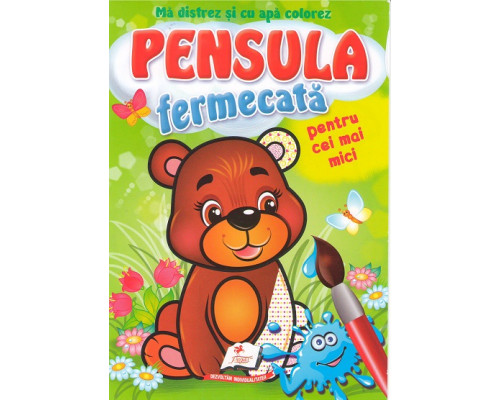 Pensula fermecata. Pentru cei mici. Ursu N*5060