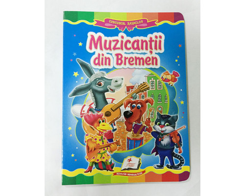 Книга картонная "Muzicantii din Bremen"