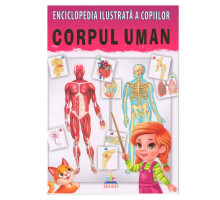 70644 Enciclopedie ilustrata a copiilor CORPUL UMAN N*8269