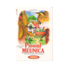 Colectia primelor povesti. Pisoiul Meunica. Gh*7548