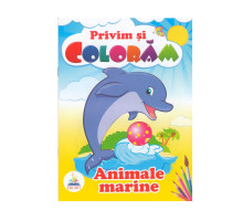 Privim si coloram ANIMALE MARINE. N*3943 Privim si coloram ANIMALE MARINE. N*3943