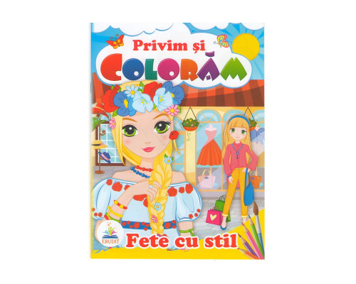 Privim si coloram FETE CU STIL. N*8511 Privim si coloram FETE CU STIL. N*8511